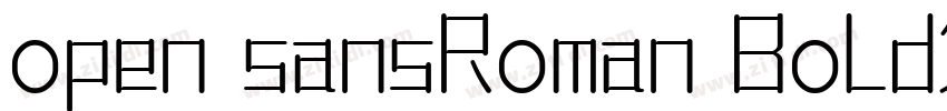 open sansRoman Bold免费字体下载字体转换